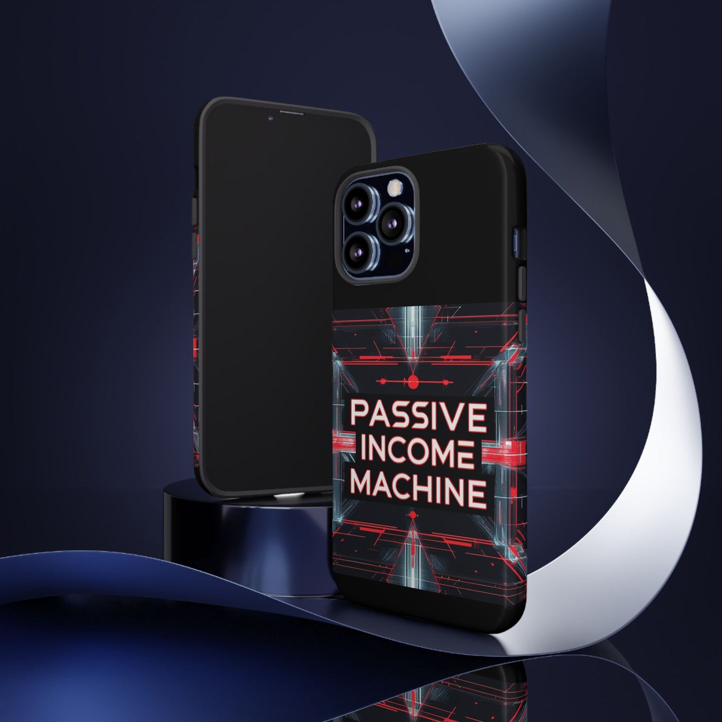 Passive Income Machine Phone Case - Motivational Tough Cover for iPhone Samsung & Google Pixel
