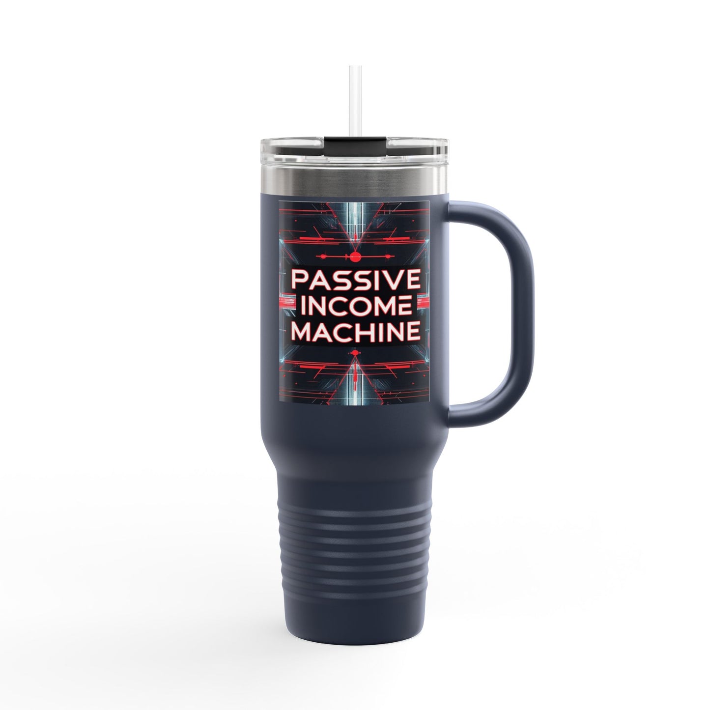 Passive Income Machine Travel Mug - 40oz Insulated Stainless Steel Tumbler for Entrepreneurs