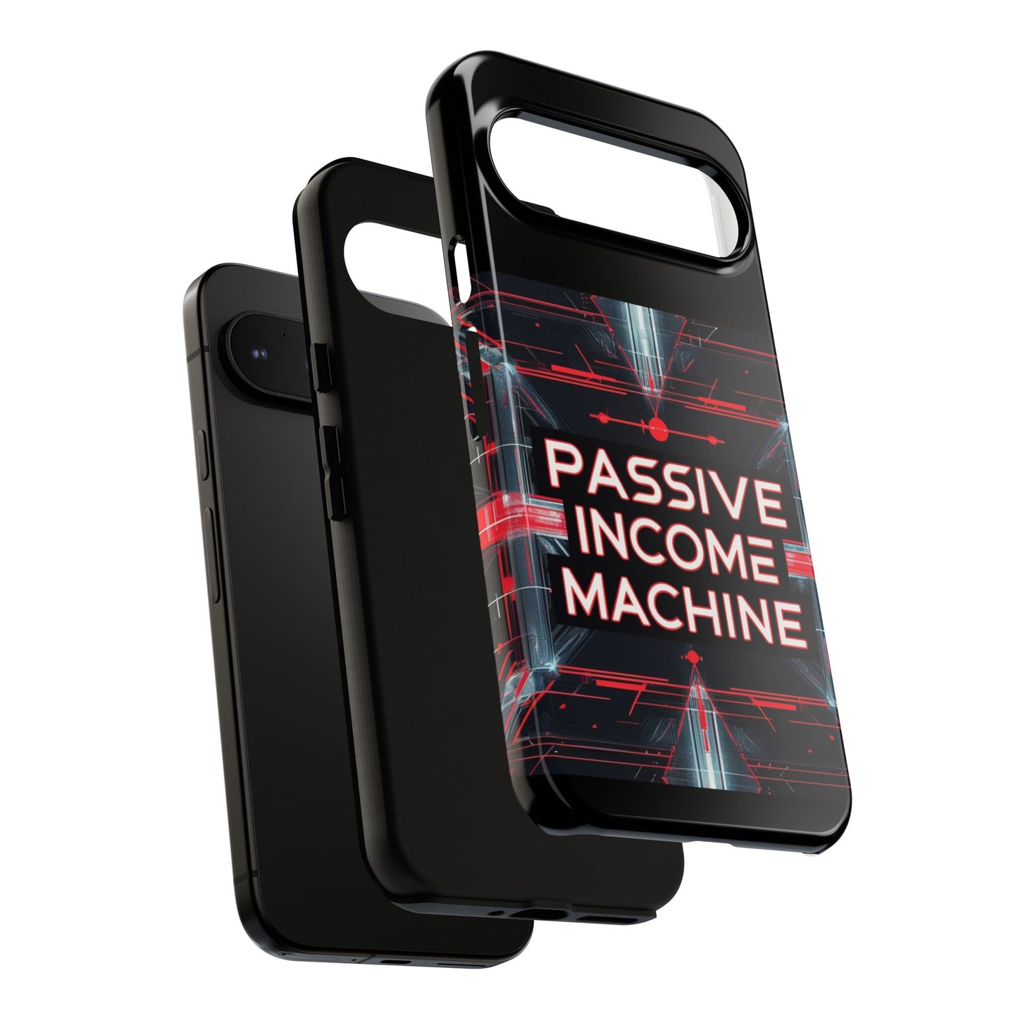 Passive Income Machine Phone Case - Motivational Tough Cover for iPhone Samsung & Google Pixel