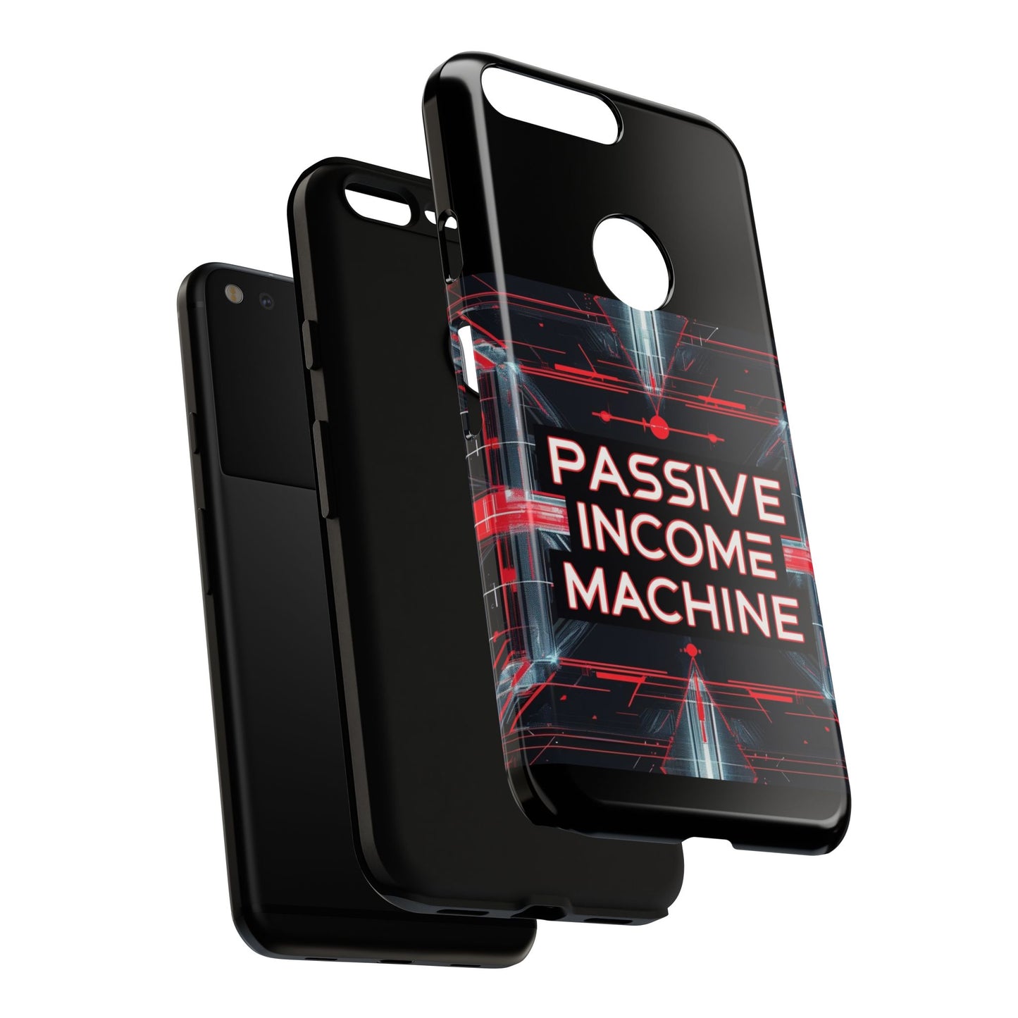 Passive Income Machine Phone Case - Motivational Tough Cover for iPhone Samsung & Google Pixel