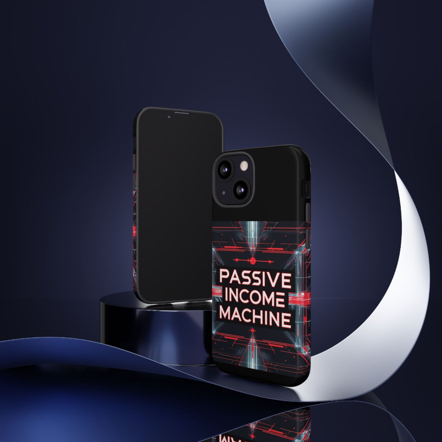 Passive Income Machine Phone Case - Motivational Tough Cover for iPhone Samsung & Google Pixel