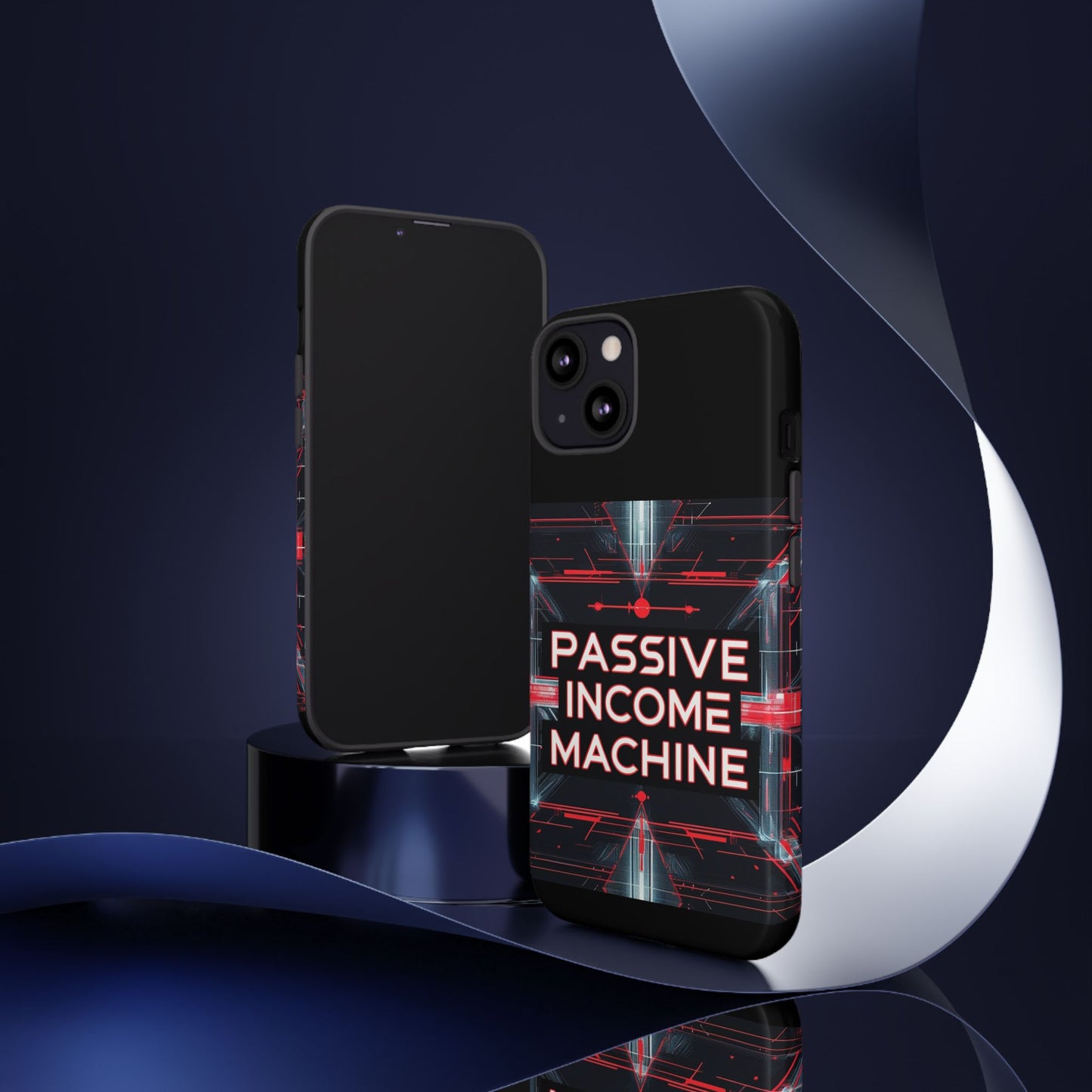 Passive Income Machine Phone Case - Motivational Tough Cover for iPhone Samsung & Google Pixel