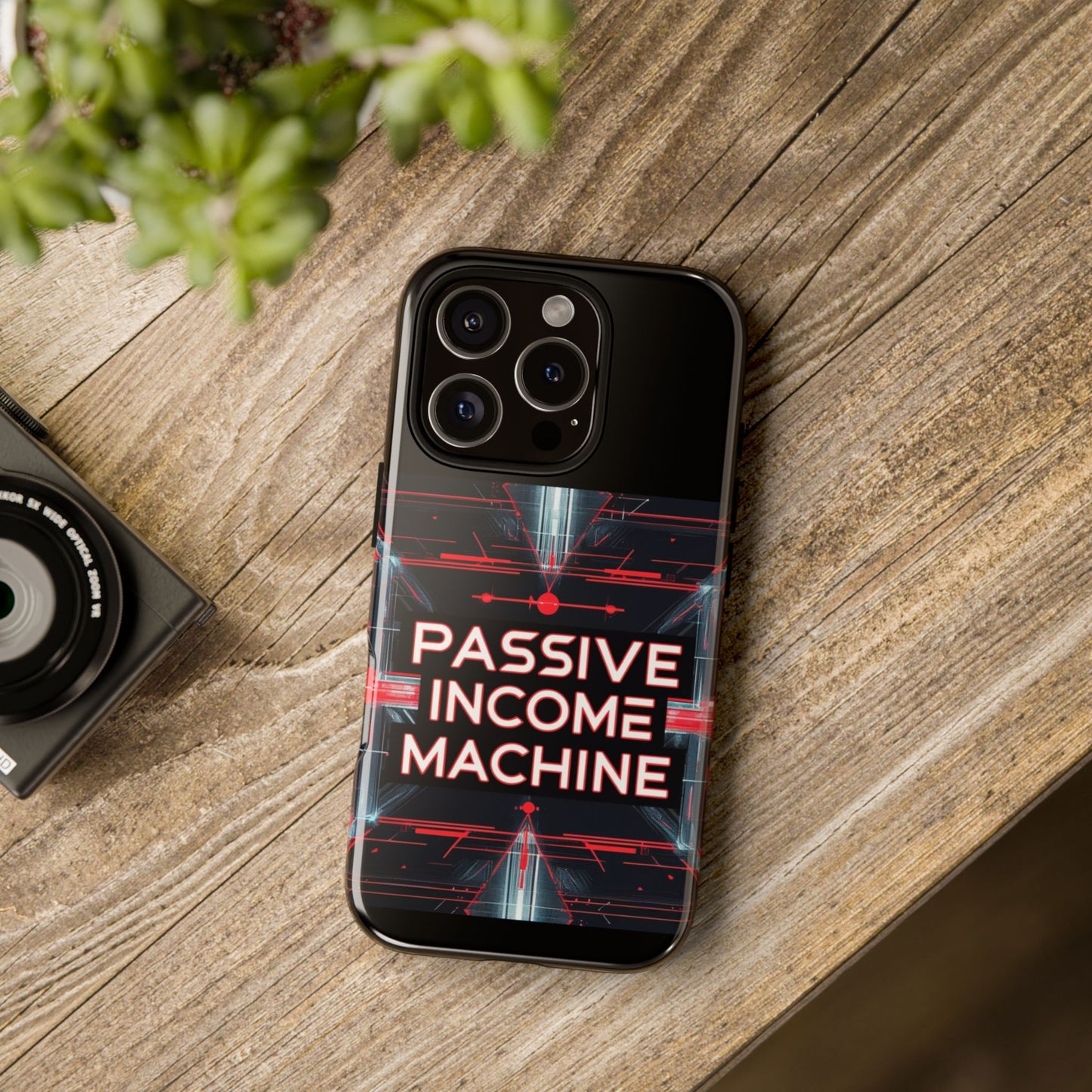 Passive Income Machine Phone Case - Motivational Tough Cover for iPhone Samsung & Google Pixel