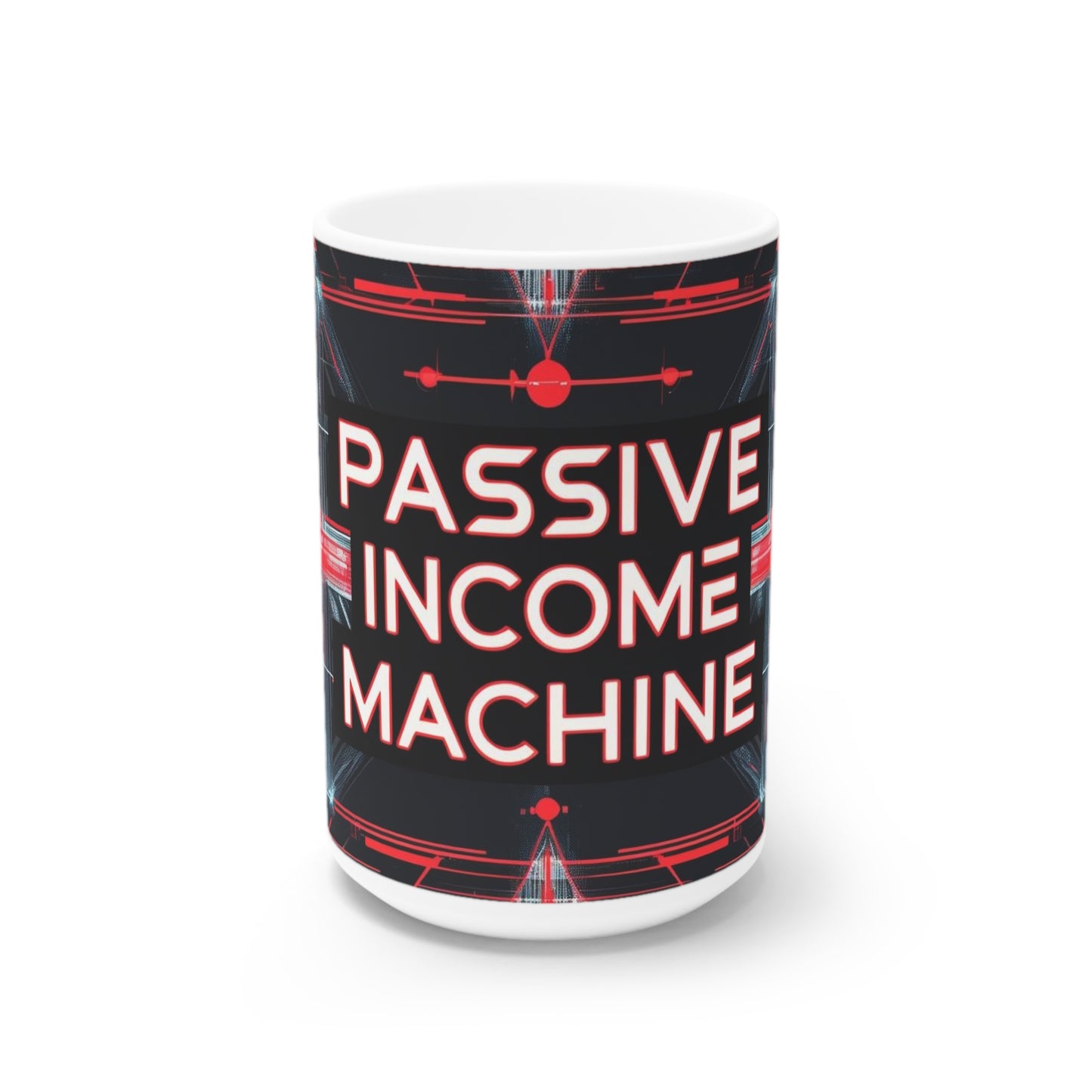 Passive Income Machine Coffee Mug | Entrepreneur Motivational Cup | Financial Freedom Gift | Business Mug