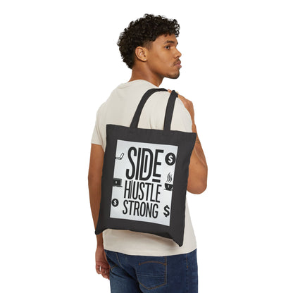 Side Hustle Strong Tote Bag | Entrepreneur Canvas Bag | Business Laptop Bag | Hustler Gift