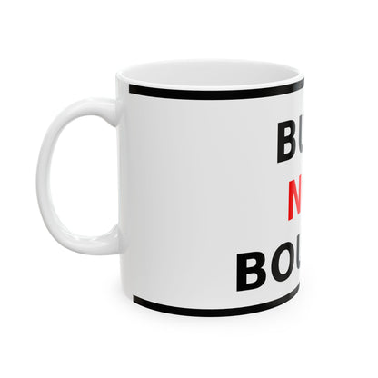 Built Not Bought Entrepreneur Mug - Motivational Ceramic Coffee Cup for Founders & Creators