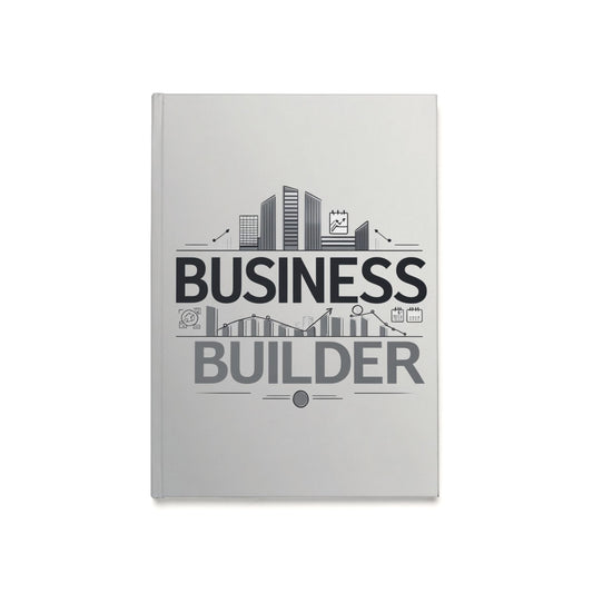 Business Builder Planner | Entrepreneur Journal | Startup Planning Book | Business Development Notebook