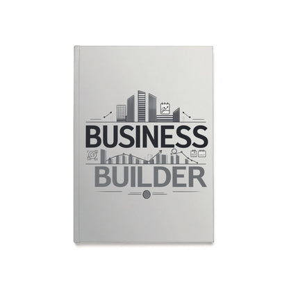 Business Builder Planner | Entrepreneur Journal | Startup Planning Book | Business Development Notebook